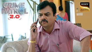 Back To Back Missing Cases ने डाला पूरी Police Force को Shock में | Crime Patrol 2.0 | Most Viewed