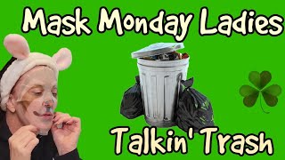 MASK MONDAY LADIES: TALKIN TRASH! | Opinionated Horsewoman
