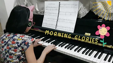 Piano Grade 4: Morning Glories by Martha Mier. Good morning sunshine, a fresh morning.