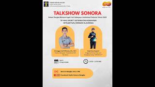 TALKSHOW SONORA - "IP AND SPORT" KETERKAITAN KEKAYAAN INTELEKTUAL DENGAN OLAHRAGA