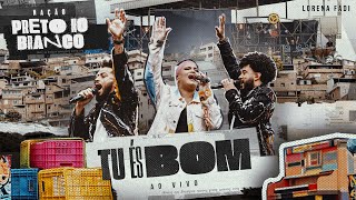 Preto No Branco, Lorena Fadi - Tu �...