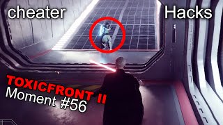 Cheater Hacks - Toxicfront II Moment #56 | Star Wars Battlefront 2