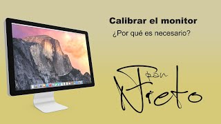 ¿Necesitas calibrar tu monitor?