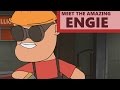 Meet the Amazing Engineer