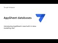 Introducing AppSheet Databases