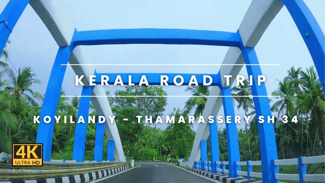Koyilandy to Thamarassery SH 34 Road Trip Best Road Trip Experience