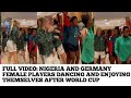 Nigeria Players Flamingos Dance Kizz Daniel Song Cough With German Players after U17 women World Cup