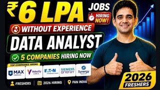6 LPA DATA ANALYST FRESHER JOBS 🔥 | Top Hiring Companies 2026 | CLOSING SOON