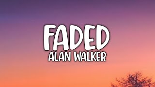 Alan Walker - Faded Lyric Video