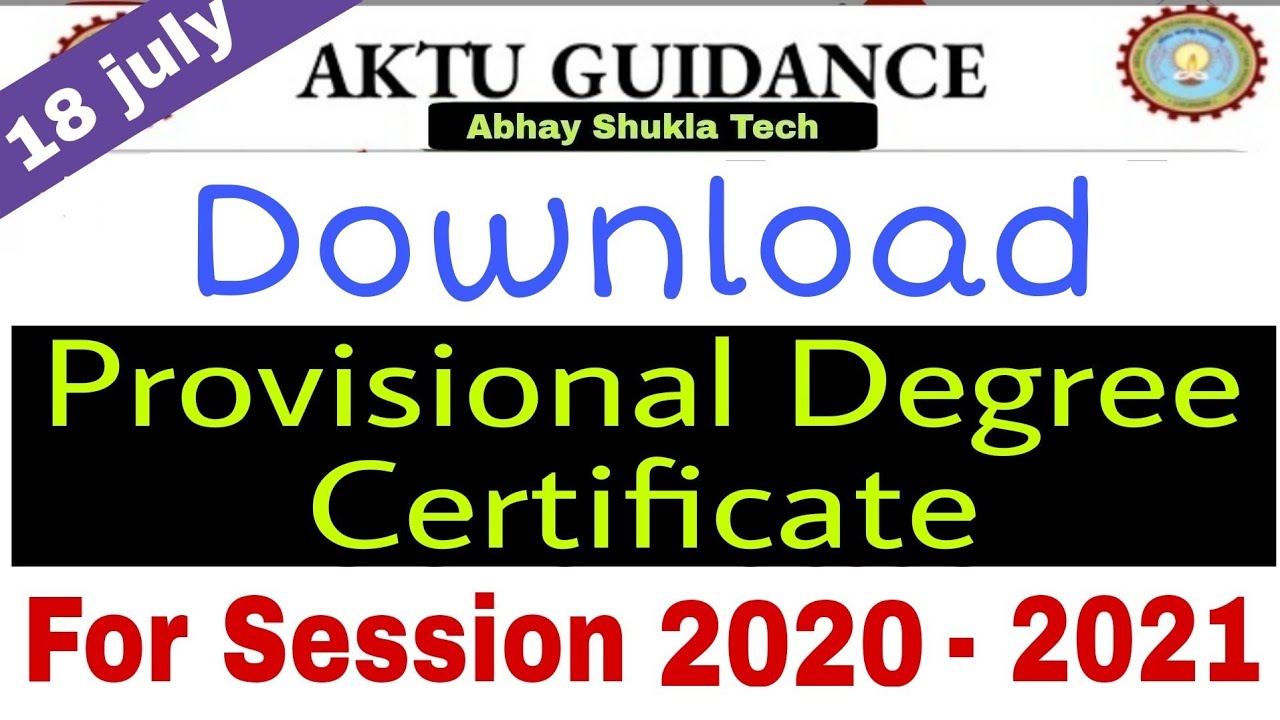 Aktu aktu provisional degree certificate download for session 2020