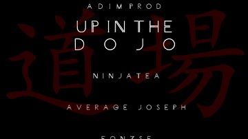 NinjaSnaps EP7: BTS MV (AdimProd.) "Up In The Dojo" ft. NinjaTea, AJ, Fonzse ++ (AdimProd.) EP!