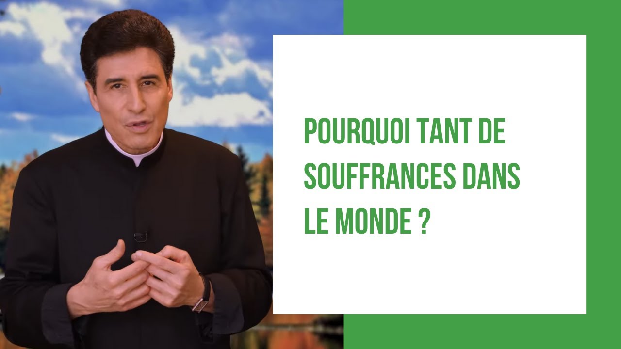 DMPV #217 - Pourquoi tant de souffrances dans le monde ?