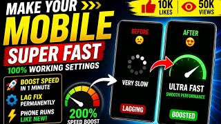 Make Your Phone Super Fast 🚀 | Boost Mobile Speed 200% (Best Settings 2026)