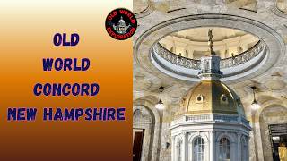 Old World Concord New Hampshire