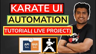 Karate UI Automation Tutorial :  Automating LIVE Project Step by Step screenshot 4