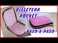 COMO HACER UNA BILLETERA POCKET FACIL // WALLET // CON MOLDES EN EL VIDEO // bnieves