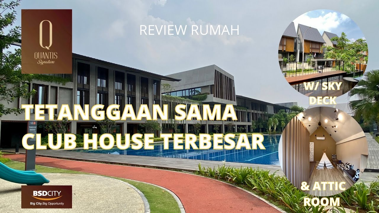 Quantis BSD Lebar 8 tetanggaan sama club house terbesar hub ...