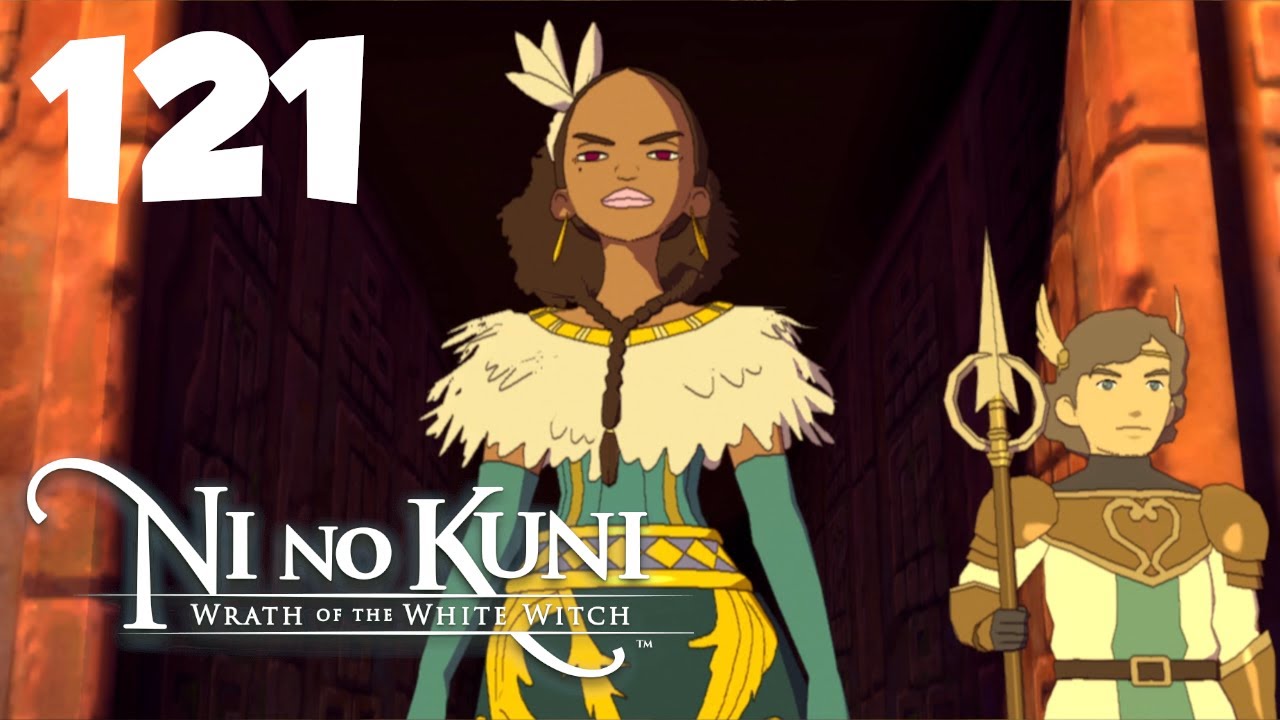 Queen Khulan's Nightmare (Episode 121) - Ni no Kuni: Wrath of the