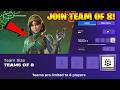 How to Get &amp; Join Team Size 8 in Fortnite! (Reload &amp; Battle Royale Guide)