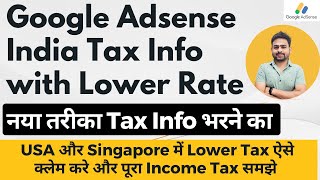 Tax Information Youtube Adsense India | Google Adsense Tax Information For US & Singapore