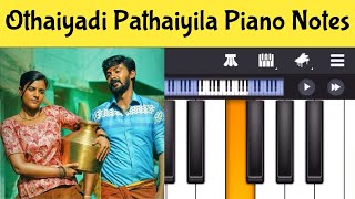 Video thumbnail of "Othaiyadi Pathayila Piano Notes | Tamil Songs Piano Notes"