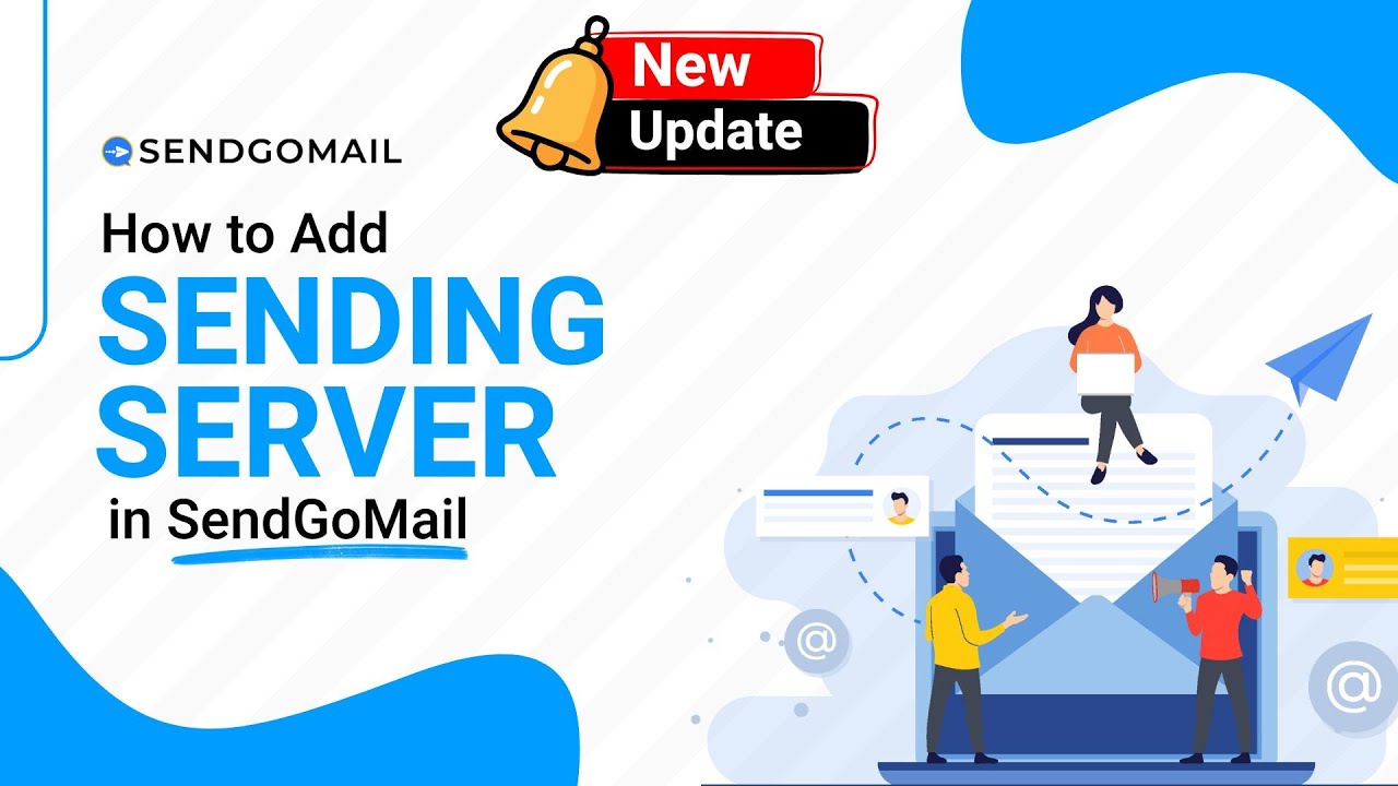 Send Adding How to add sending servers on sendgomail ? - YouTube