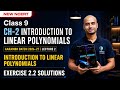 Class 9 Maths Chapter 2 | Introduction to Linear Polynomials | Ex 2.2 Solutions | Ganita Manjari