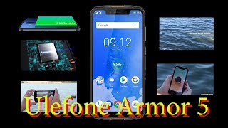 Ulefone Armor 5 полный обзор. Защищённый смартфон с изящным дизайном