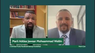 Beeksisa Video Gabaabaa Marii Addaa Jawar Mohammed Waliin