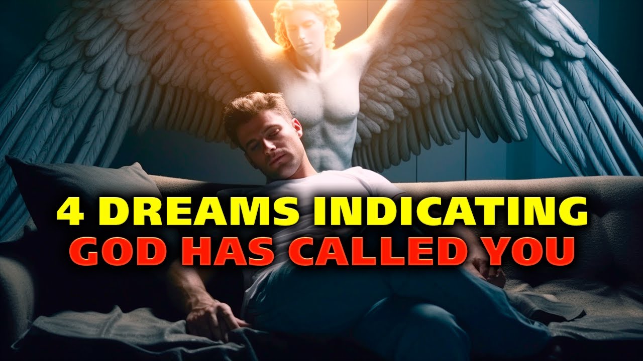 4 Dreams Indicating God Has Called You ( This Only Happens When You Are  Chosen One ) 