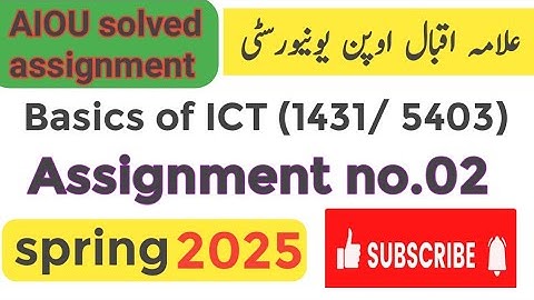AIOU 1431 Solved Assignment No.2 Spring 2025 | Basics of ICT 1431 | Aiou 1431 solution assignment
