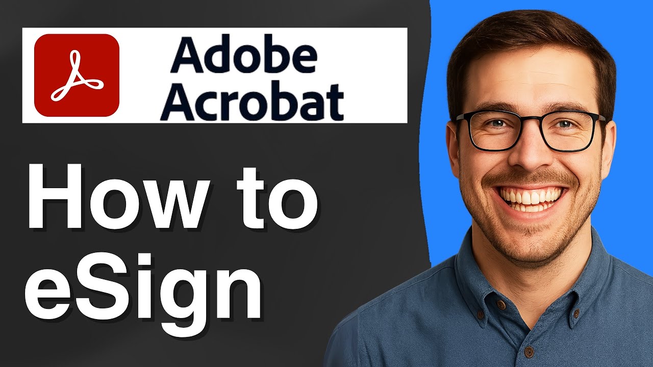 How to eSign in Adobe Acrobat [2025 Easy Guide] - YouTube