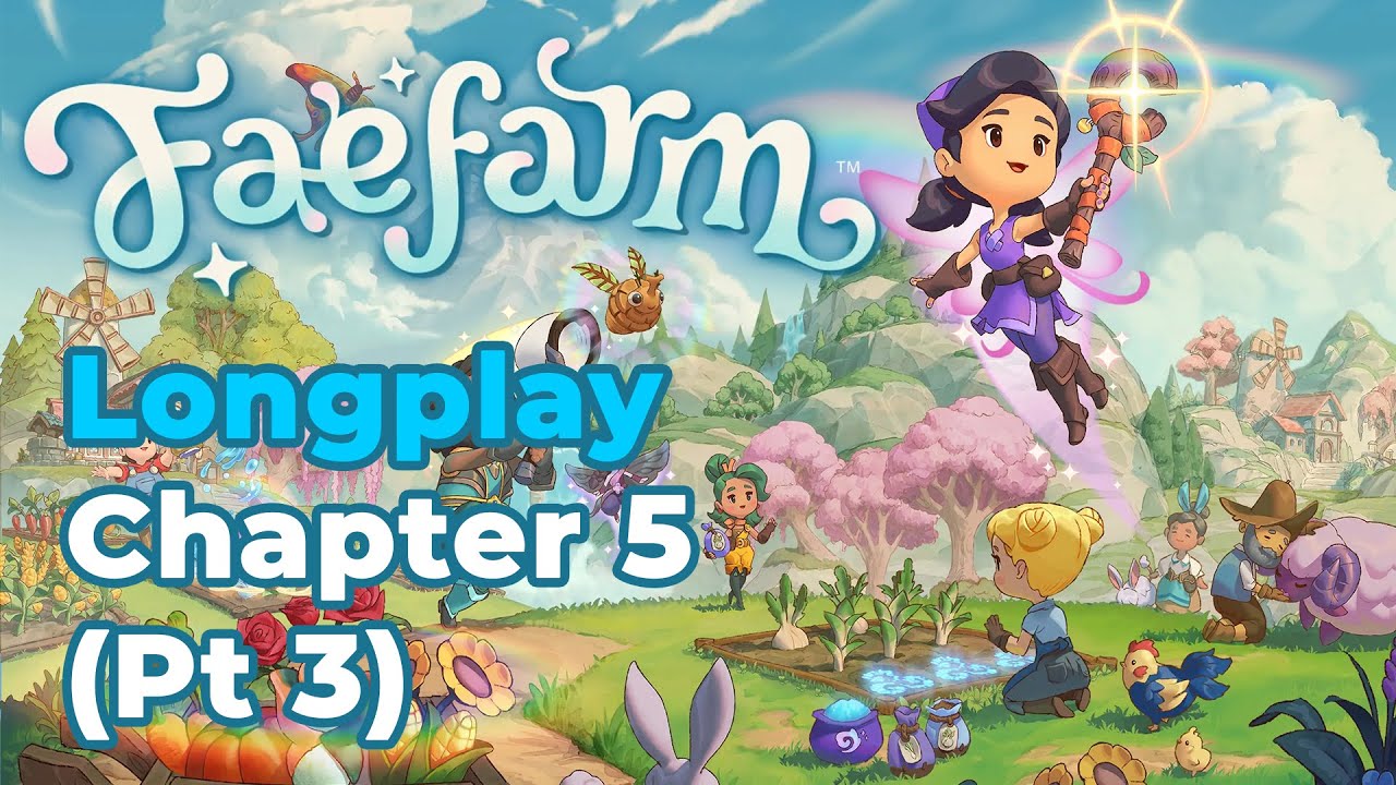 Fae Farm Longplay  - Chapter 5: The Dark Cloud Pt 3