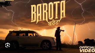 BAROTA (MUSIC VIDEO) SIDHU MOOSEWALA | THE KIDD | LATEST PUNJABI SONGS 2025