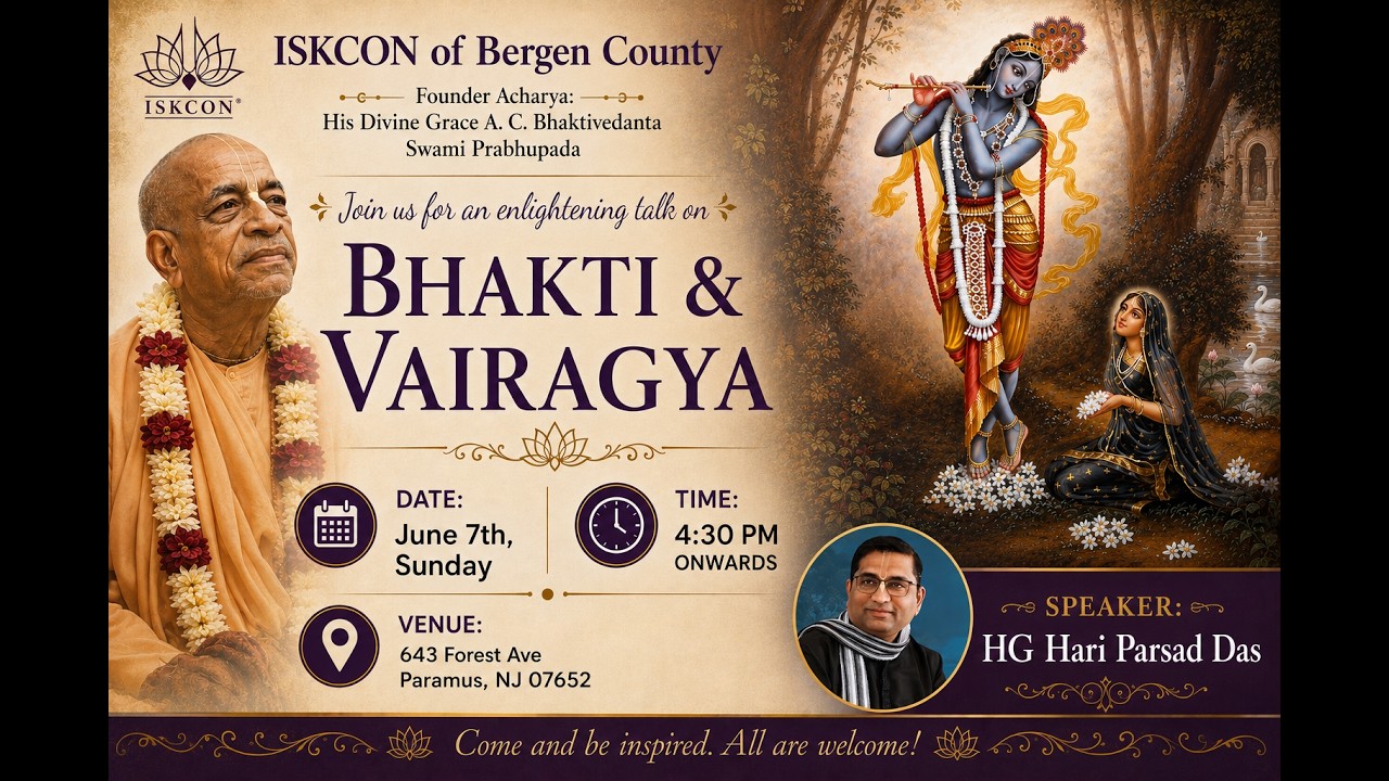 Bhakti and Vairagya : HG Hari Parsada Das