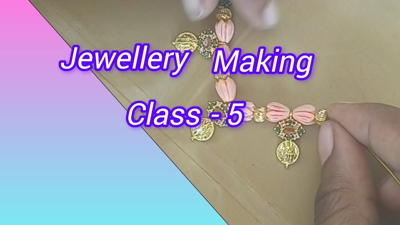 Jewellery making class -5