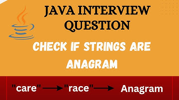 🔥Most important Java Interview Question 🔥 Check if two strings are anagram |  Strings|