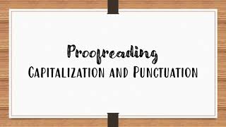 The Editing Process: Proofreading for Capitalization and Punctuation screenshot 3