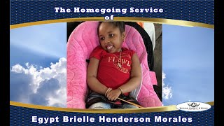 The Homegoing Service of Egypt Brielle Henderson Morales