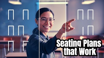 Why 90% of Classroom Seating Plans Don