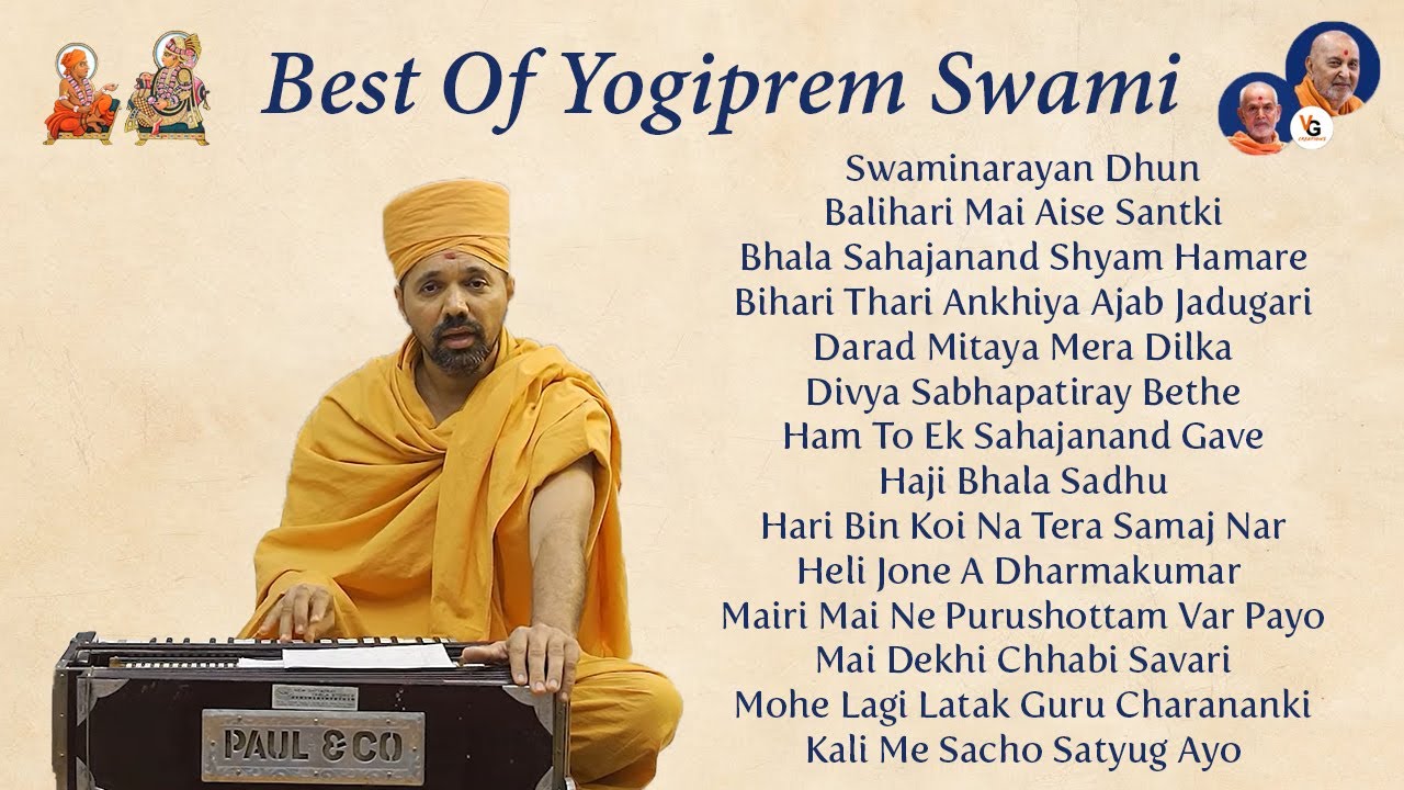 Best Of Yogiprem Swami   1  BAPS Kirtans  VG Creations