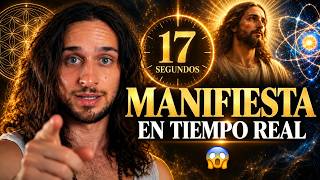 La Técnica de los 17 Segundos que Jesús y la Física Cuántica Comparten | Manifiesta en Tiempo Real 😱