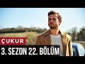 Çukur 3.Sezon 22.Bölüm