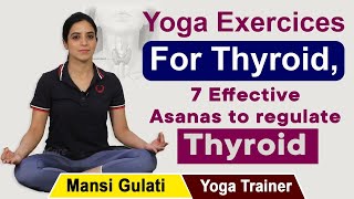 Yoga for Thyroid | Asanas To Regulate Thyroid Hormone Imbalance |Mansi Gulati |Socialpost Healthcare