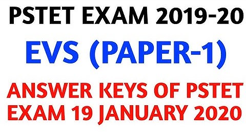 EVS (PAPER-1) answer keys of PSTET Exam held on 19 january 2020..