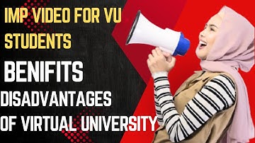 Reality of virtual university/ Virtual university informations/ Advantages and disadvantages