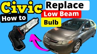 Honda Civic  How to Replace the Passenger Side Low Beam Bulb 2006 2007 2008 2009 2010 2011