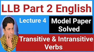 LLB Part 3 English  || Transitive Verbs & Intransitive Verbs|| University Model Paper Solved ||