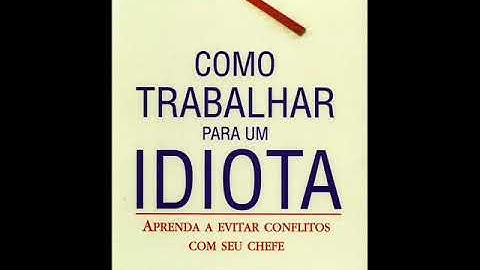 How to work for an idiot 022 a 023  ---C1 Idiots Stranger than Fiction