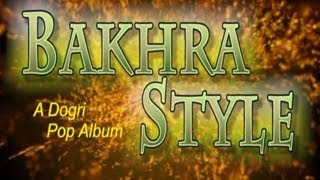 Bakhra style dogri album promo 3